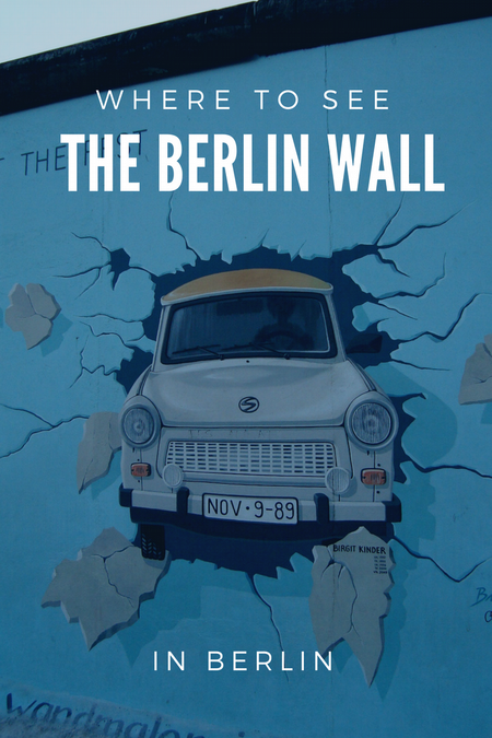 Where to see the Berlin Wall in Berlin