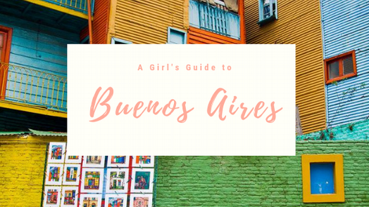 Things to Do in Buenos Aires for a Girl